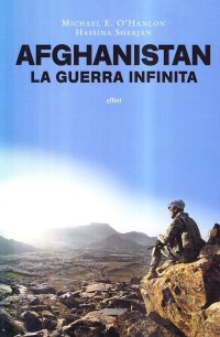 Immagine copertina libro Afghanistan una guerra infinita? Perché resistere e come uscirne
