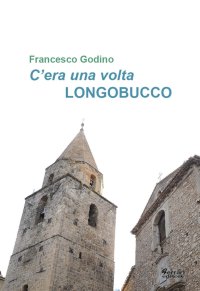 Immagine copertina libro C'era una volta Longobucco