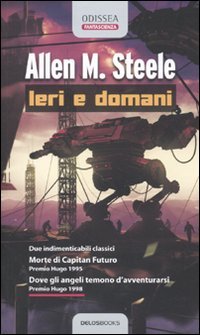 Immagine copertina libro Ieri e domani: Morte di Capitan Futuro-Dove gli angeli temono d'avventurarsi