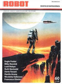 Immagine copertina libro Robot. Rivista di fantascienza (2010). Vol. 60