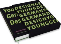 Immagine copertina libro Young german design. Fresh ideas in graphic design