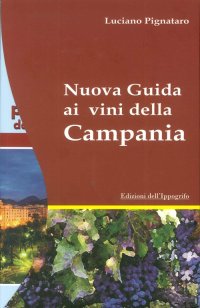 Immagine copertina libro Nuova guida ai vini della Campania