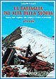 Immagine copertina libro La battaglia più alta della storia. Punta San Matteo nel gruppo Ortles-Cevedale 1918