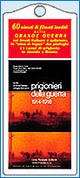 Immagine copertina libro Prigionieri della guerra (1914-1918). Con videocassetta