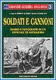 Immagine copertina libro Soldati e cannoni. Diario e fotografie di un ufficiale di artiglieria