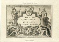 Immagine copertina libro Theatro delle città d'Italia. Con nova aggiunta. Ediz. illustrata
