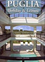 Immagine copertina libro Puglia. Holiday & leisure. Ediz. illustrata