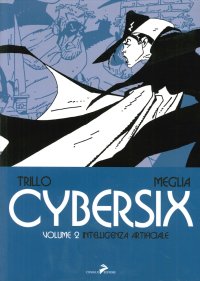Immagine copertina libro Cybersix. Vol. 2: Intelligenza artificiale