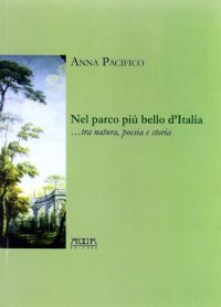 Immagine copertina libro Nel parco più bello d'Italia... Poesia e storia