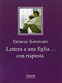Immagine copertina libro Lettera a una figlia... con risposta