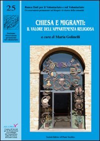 Immagine copertina libro Chiesa e migranti: il valore dell'appartenenza religiosa