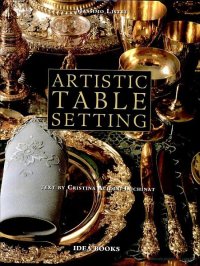 Immagine copertina libro Artistic Table Settings. Ediz. illustrata
