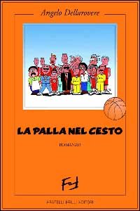 Immagine copertina libro La palla nel cesto