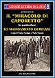 Immagine copertina libro Il miracolo di Caporetto. In particolare lo sfondamento di Plezzo
