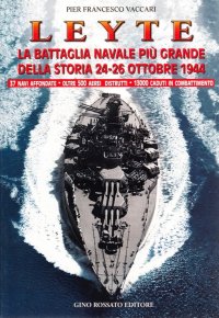 Immagine copertina libro Leyte. La battaglia navale più grande della storia. 24-26 ottobre 1944