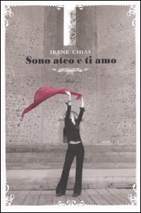 Immagine copertina libro Sono ateo e ti amo