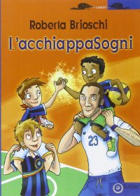 Immagine copertina libro L'acchiappasogni