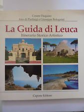 Immagine copertina libro La guida di Leuca. Itinerario storico-artistico