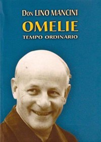 Immagine copertina libro Don Lino Mancini. Omelie. Vol. 3