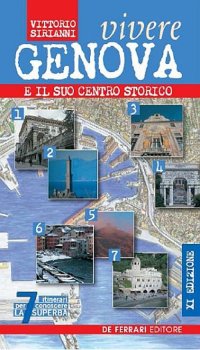 Immagine copertina libro Vivere Genova e il suo centro storico