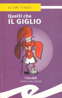 Immagine copertina libro Quelli che il giglio