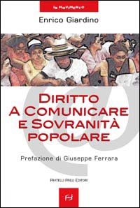 Immagine copertina libro Diritto a comunicare e sovranità popolare