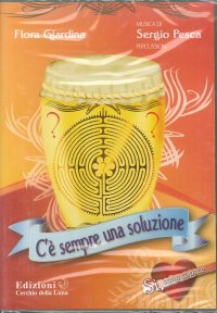 Immagine copertina libro C'è sempre una soluzione. Con CD Audio