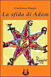 Immagine copertina libro La sfida di Adam