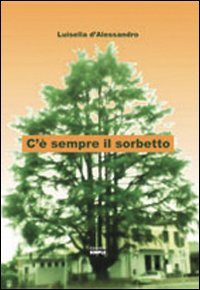 Immagine copertina libro C'è sempre il sorbetto