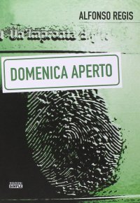Immagine copertina libro Domenica aperto