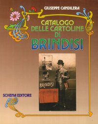 Immagine copertina libro Catalogo delle cartoline di Brindisi