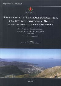 Immagine copertina libro Sorrento e la penisola sorrentina tra italici, etruschi e greci nel contesto della Campania antica