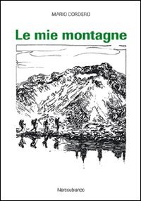 Immagine copertina libro Le mie montagne