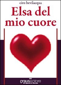 Immagine copertina libro Elsa del mio cuore