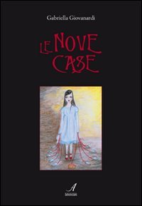 Immagine copertina libro Le nove case