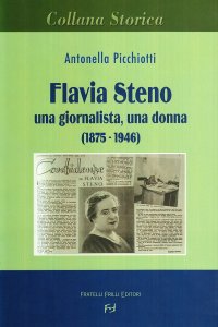 Immagine copertina libro Flavia Steno. Una giornalista, una donna (1875-1946)