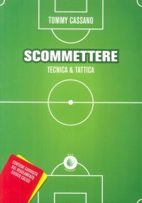 Immagine copertina libro Scommettere. Tecnica & tattica