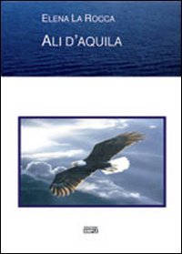 Immagine copertina libro Ali d'Aquila