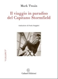 Immagine copertina libro Il viaggio in paradiso del Capitano Stormfield