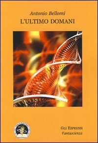 Immagine copertina libro L'ultimo domani