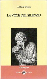 Immagine copertina libro La voce del silenzio