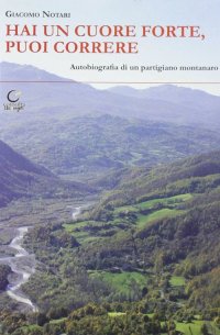 Immagine copertina libro Hai un cuore forte, puoi correre