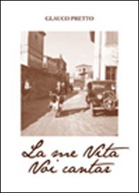 Immagine copertina libro La me vita voi cantar