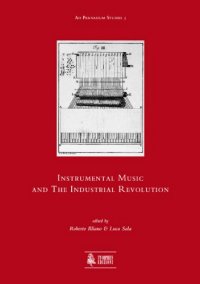 Immagine copertina libro Instrumental music and the industrial revolution