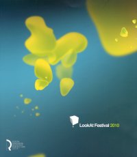 Immagine copertina libro Look at festival 2010. Video art & music. Immaginazioni. Catalogo della mostra (Lucca, 15-30 maggio 2010)