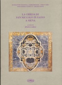 Immagine copertina libro La Chiesa di San Niccolò in Sasso a Siena