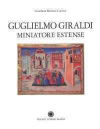 Immagine copertina libro Guglielmo Giraldi miniatore