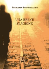 Immagine copertina libro Una breve stagione