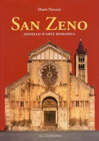 Immagine copertina libro San Zeno. Gioiello d'arte romanica