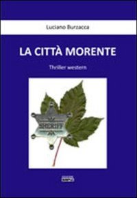 Immagine copertina libro La città morente
